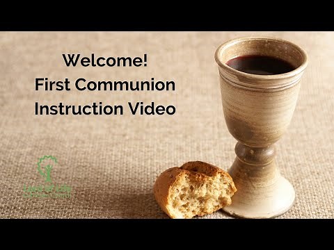 First Communion Instructional Video