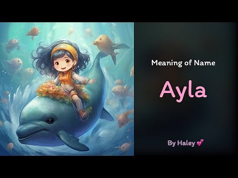Meaning of girl name: Ayla - Name History, Origin and Popularity