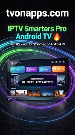 IPTV Smarters Pro Android TV Best IPTV App for Streaming