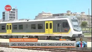 Transporte Ferroviário - Luanda e Benguela preparam se para receber comboios rápidos intermunicipais | Televisão Pública de Angola - TPA "Oficial"