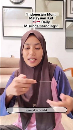 Living with an Indonesian Mom Be Like #malaysiaindonesia #differentlanguage #bedabahasa