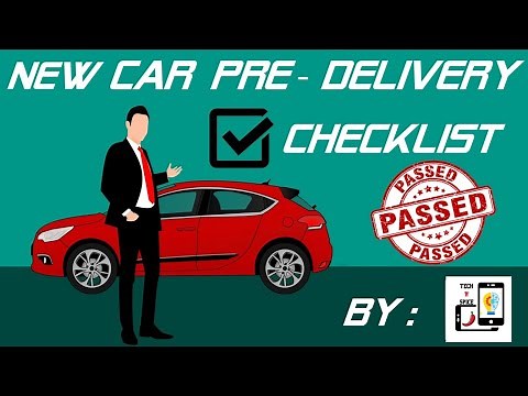 New car Pre-delivery Inspection & checklist | technspice