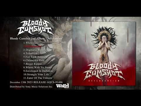 Bloody Cumshot - 2nd Album "Deflorantism" 12/13/2023 Trailer