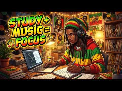 Focus Better With Reggae Music 🌴 | Relaxing Study Beats for Reading & Homework