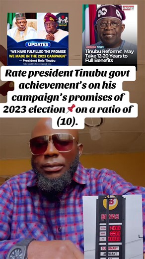 Rate president Bola Tinubu govt achievements on 2023 promises