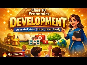 Class 10 NCERT Economics Chapter 1 – DEVELOPMENT| #ncert #cbse #10th #boardexam #animation #growth