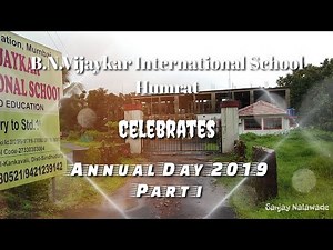 B.N.Vijaykar International School, Humrat celebrates Annual Day 2019