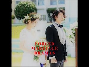 👰♥️🇰🇷Best Korean Dramas of Forced Marriage /Arranged Marriage or for Contract. #koreandramas