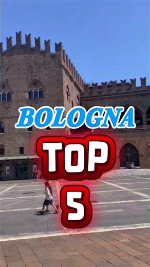 bologna top 5 attractions -italy-
