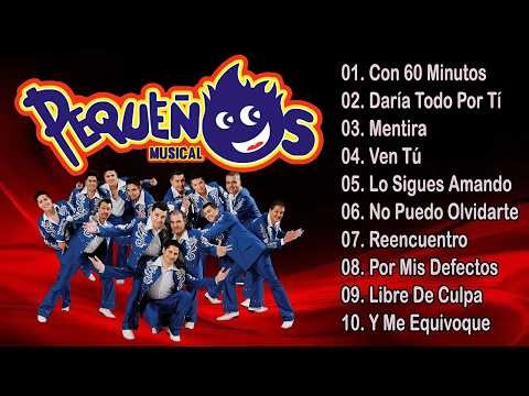 Pequeños Musical 💝 Las más Románticas de Banda Pequeños Musical