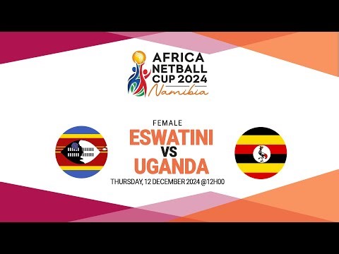 AFRICA NETBALL CUP 2024 - SWAKOPMUND NAMIBIA - DAY 4 - ESWATINI vs UGANDA