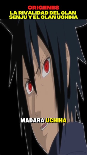 La rivalidad del clan Senju y el clan Uchiha #narutoshippuden #naruto #uchiha #senju #hashirama #madara #izuna #escenasanime #animelatino #otaku #sharingan | Rasengan Clips
