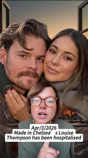 🩺 Louise Thompson's Shocking Hospital Visit: What's Going On? 😲 #LouiseThompson #HealthScare #ChelseaDrama #foryou #viral