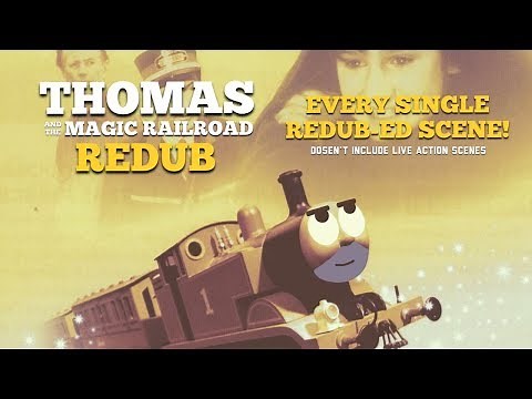 “Thomas and the Magic Railroad” - Redub