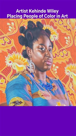 Artist Kehinde Wiley | Placing People of Color in Art #artbites #blackartist