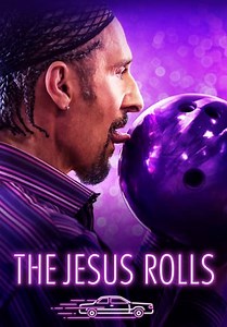 The Jesus Rolls (2019)