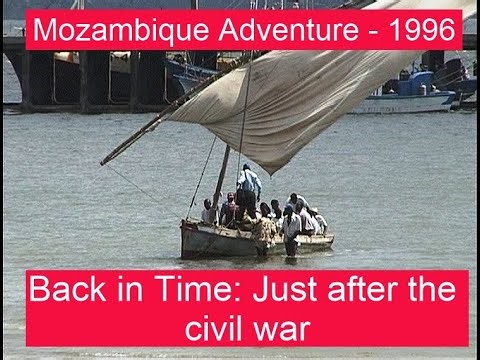 Back in Time – Mozambique Adventure 1996 | Just After the Civil War