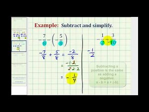 Ex 1: Subtracting Signed Fractions