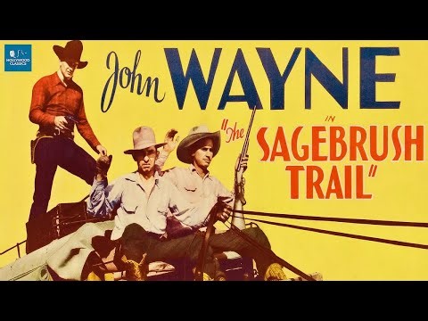 Sagebrush Trail | John Wayne | Full Western Movie
