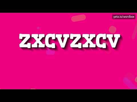 ZXCVZXCV - HOW TO PRONOUNCE IT!?