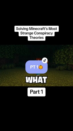 Solving Minecraft’s Most Strange Conspiracy Theories - Part 1