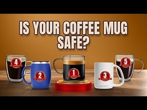 Best Non Toxic Coffee Mugs 2025: Top 5 Glass, Ceramic, and Stainless Steel Mugs