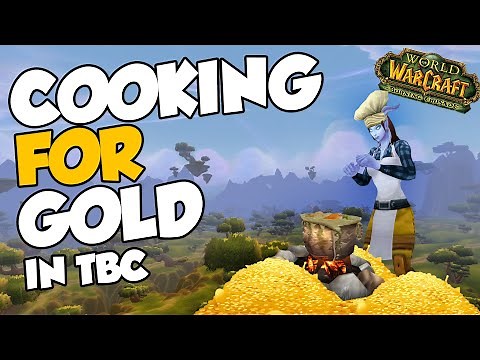 Cooking For Gold - TBC Classic Cooking Guide Guide