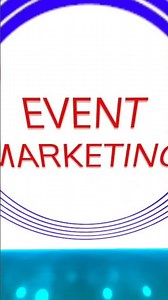 EVENT MARKETING: Ideas and Strategies