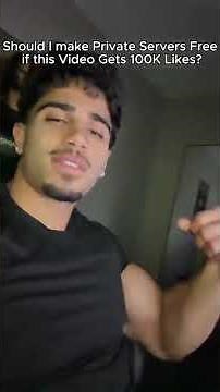 should I make private servers free? get this to 100k likes