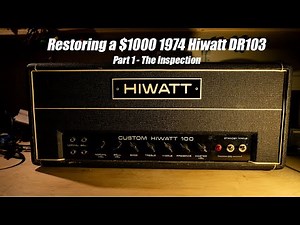 1974 Hiwatt DR103 Repair - Part 1