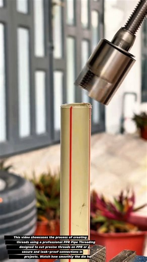 Amazing Pipe Threading Process | PPR Pipe Threading Tool in Action Perfect Pipe Connection Technique