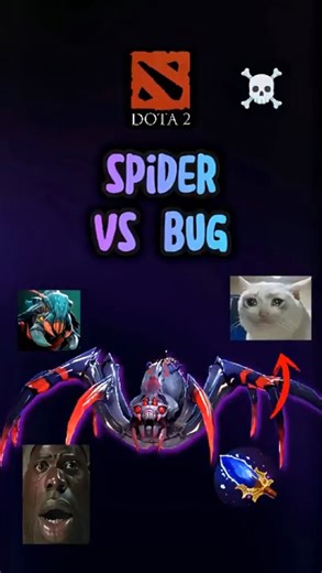 Drakel on Instagram: "National Dotaphic EP1 "Spider vs Bug" 🕷️ #dota2 #dota2memes #dota2clips"