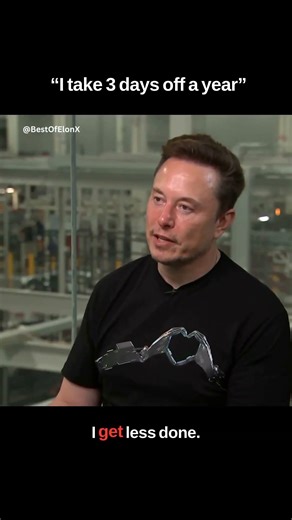 Elon Musk: I've tried to sleep less than 6 hours, but I get less done and the brain pain level is ba