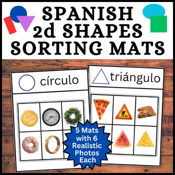 SPANISH 2d Shapes Sorting Mats! Kindergarten Preschool, Sort Real World Pics