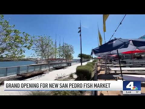 San Pedro Fish Market celebrates grand opening