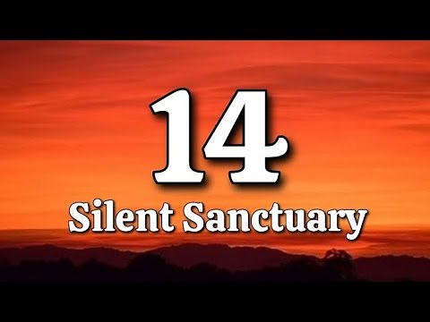 14 - Silent Sanctuary (Lyrics)