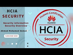 Module 1 - Security information and security overview - HCIA Security
