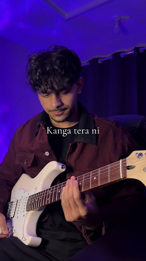 Kanga Tera Ni Cover - Electric Guitar Version