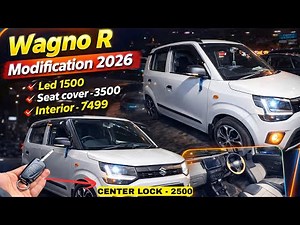 2026 Wagon R Modification ✅ Maruti Wagon R Modified ✅ WagonR Base to Top Modification ✅