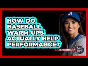 How Do Baseball Warm-ups Actually Help Performance? - The Baseball Xpert