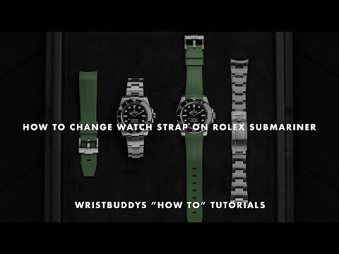 How To Change Watch Strap on Rolex Submariner | Wristbuddys Tutorials