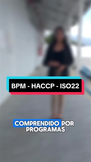 Diferencias entre normativas de BPM, HACCP e ISO22000