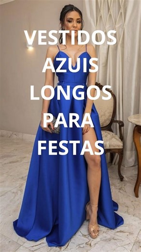 VESTIDOS AZUIS LONGOS PARA FESTAS