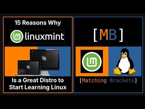 15 Reasons Linux Mint Is the Best Linux Distro for Beginners