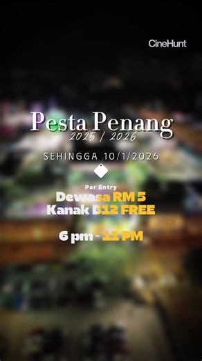 Pesta Penang 2025/2026 Jom pakat-pakat serbu PP kali terakhi..!!! Per Entry 🎫 🙋‍♂️Dewasa RM5 👦 Kanak-kanak bawah 12 Tahu FREE ⏱️ Beroperasi pada jam 6pm - 11pm 📍Waze - Tapak Pesta Sungai Nibong, Pulau Pinang #fyp #pestapenang #pineng #jalanjalanpenang @Gemor Nyongkit