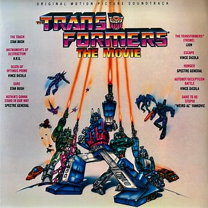 Various - The Transformers: The Movie (Original Motion Picture Soundtrack)