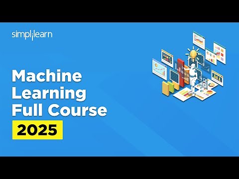 Machine Learning Full Course 2026 | Machine Learning Tutorial For Beginners | Simplilearn