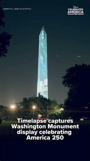 Timelapse captures Washington Monument display celebrating America 250
