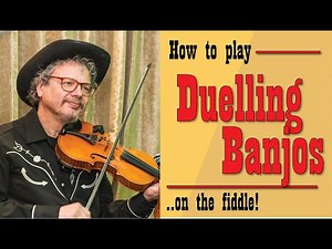 Duelling Banjos (fiddle lesson)