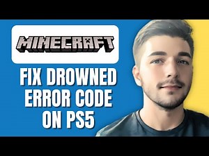 How To Fix Error Code Drowned In Minecraft PS5